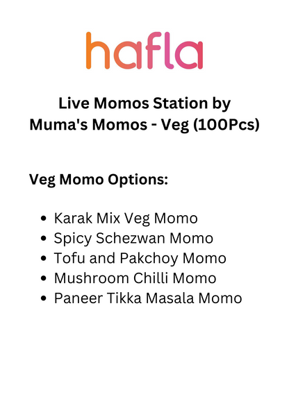 Live Momos Station by Muma's Momos