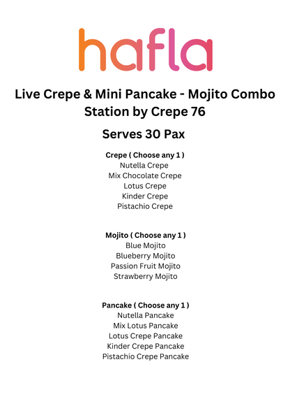 Live Crepe & Mini Pancake-Mojito Combo Station by Crepe 76