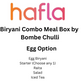 Biryani Combo Meal Box by Bombe Chulli