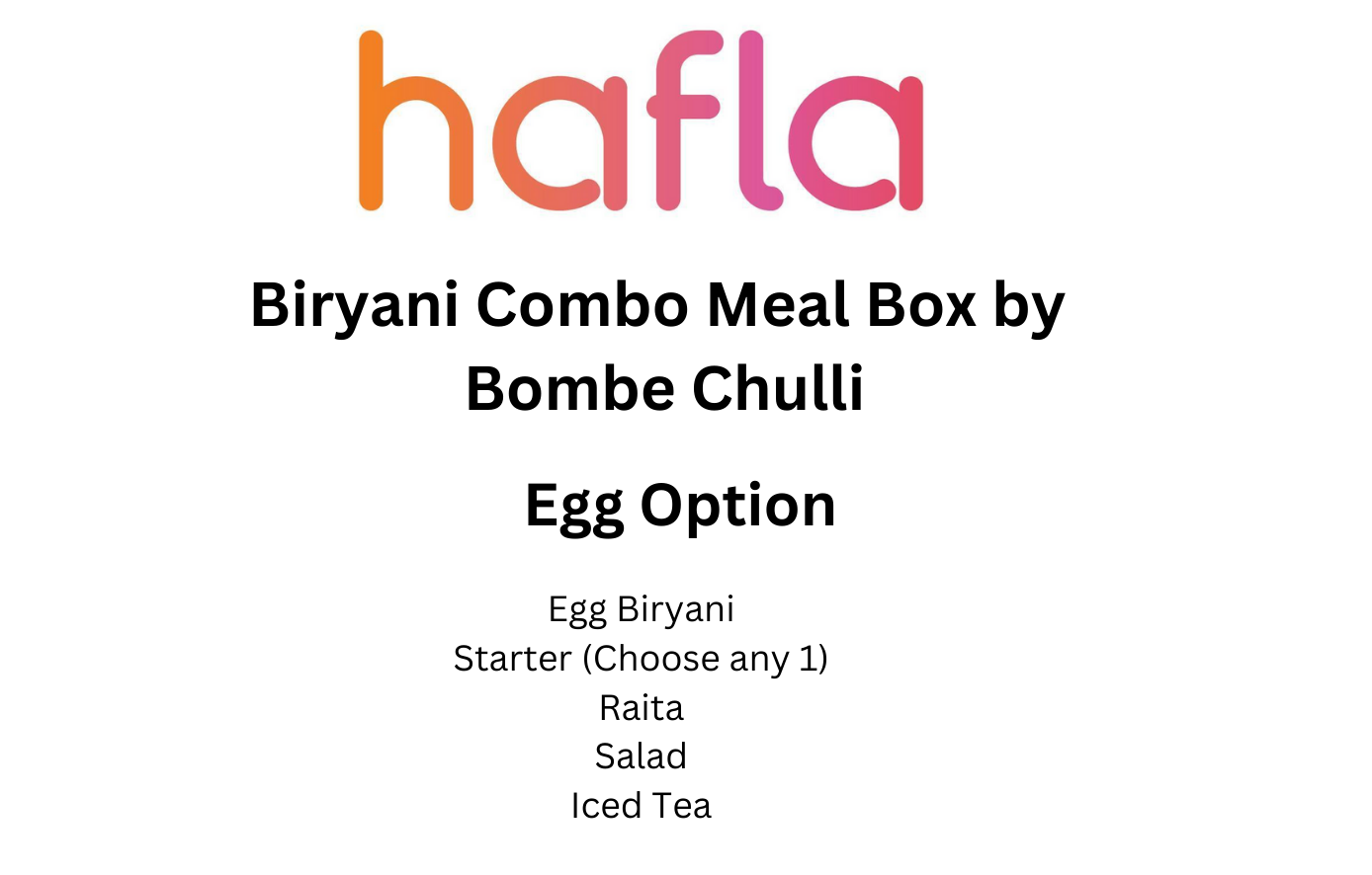 Biryani Combo Meal Box by Bombe Chulli