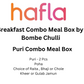 Breakfast Combo Meal Box by Bombe Chulli