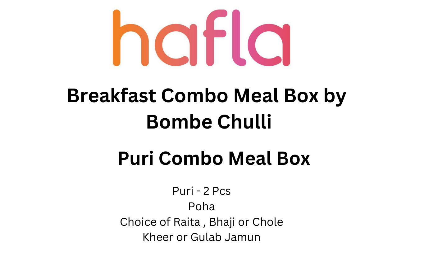 Breakfast Combo Meal Box by Bombe Chulli
