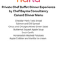 Private Chef Buffet Dinner Experience by CBC