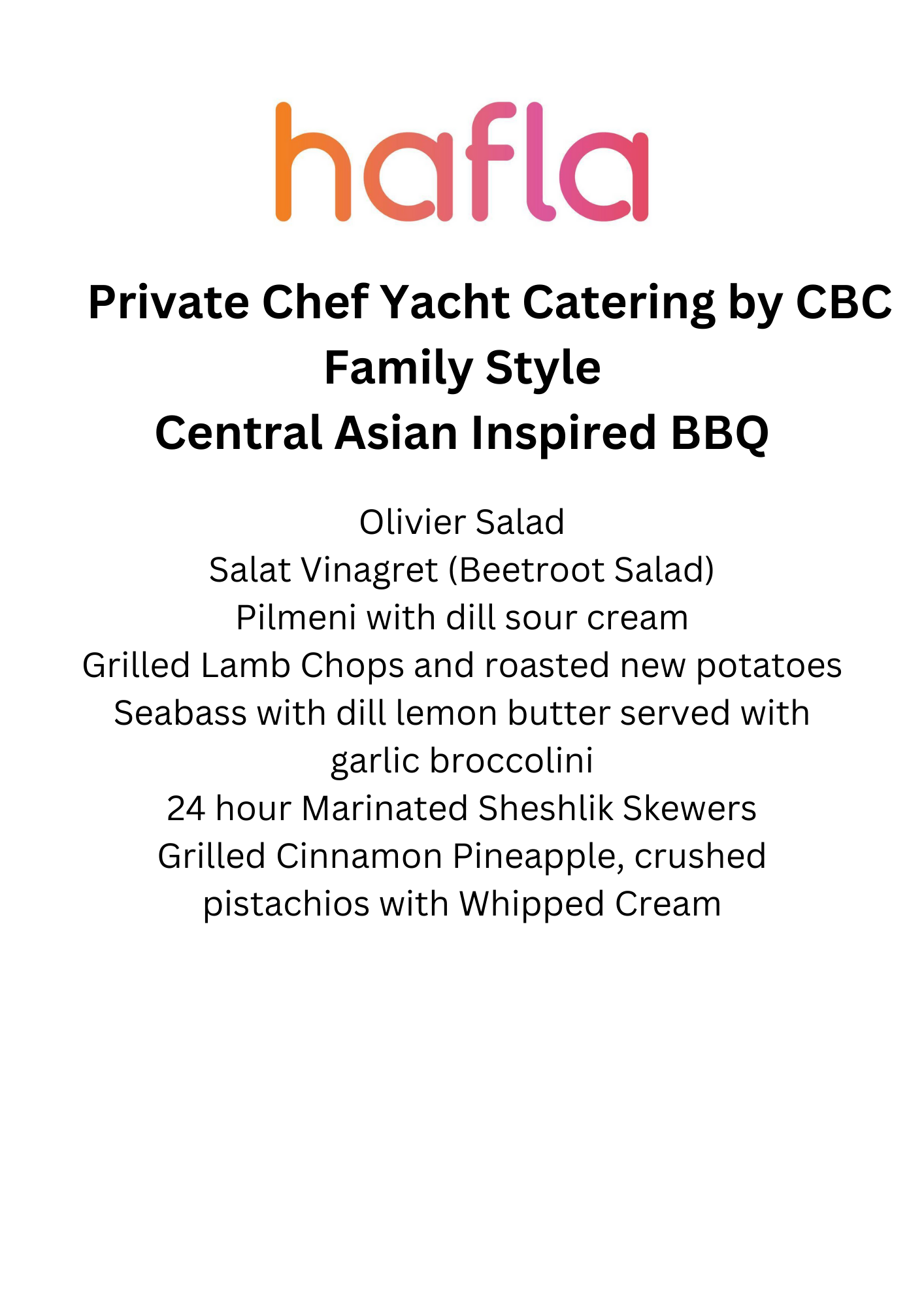 Private Chef Yacht Catering by CBC - Family Style