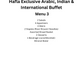 Hafla Exclusive Arabic Indian and International Buffet