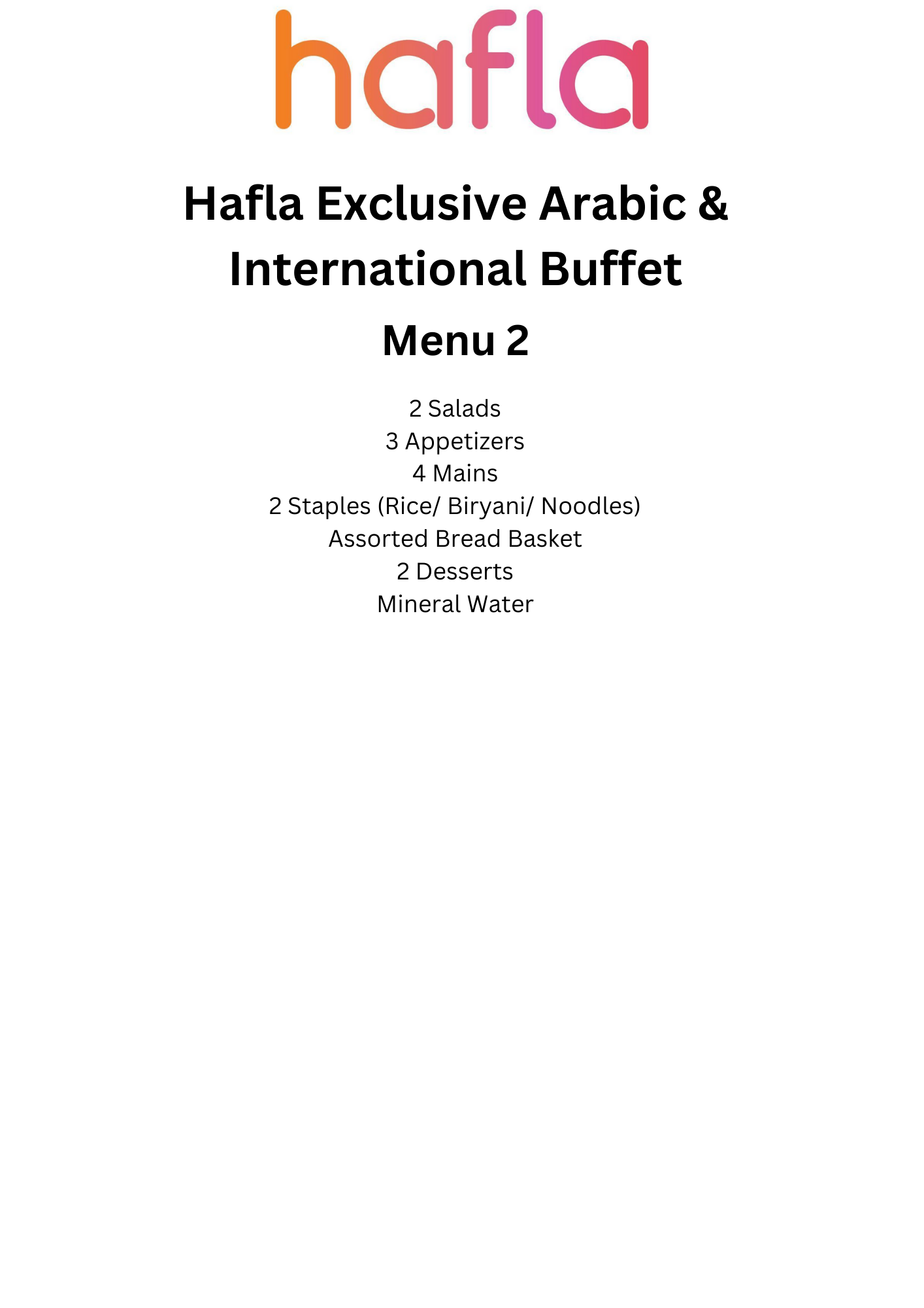 Hafla Exclusive Arabic Indian and International Buffet