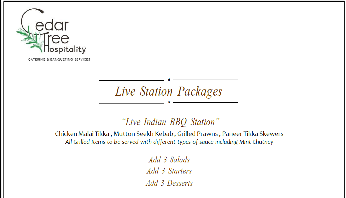 Live Indian BBQ Station by Cedar Tree Hospitality