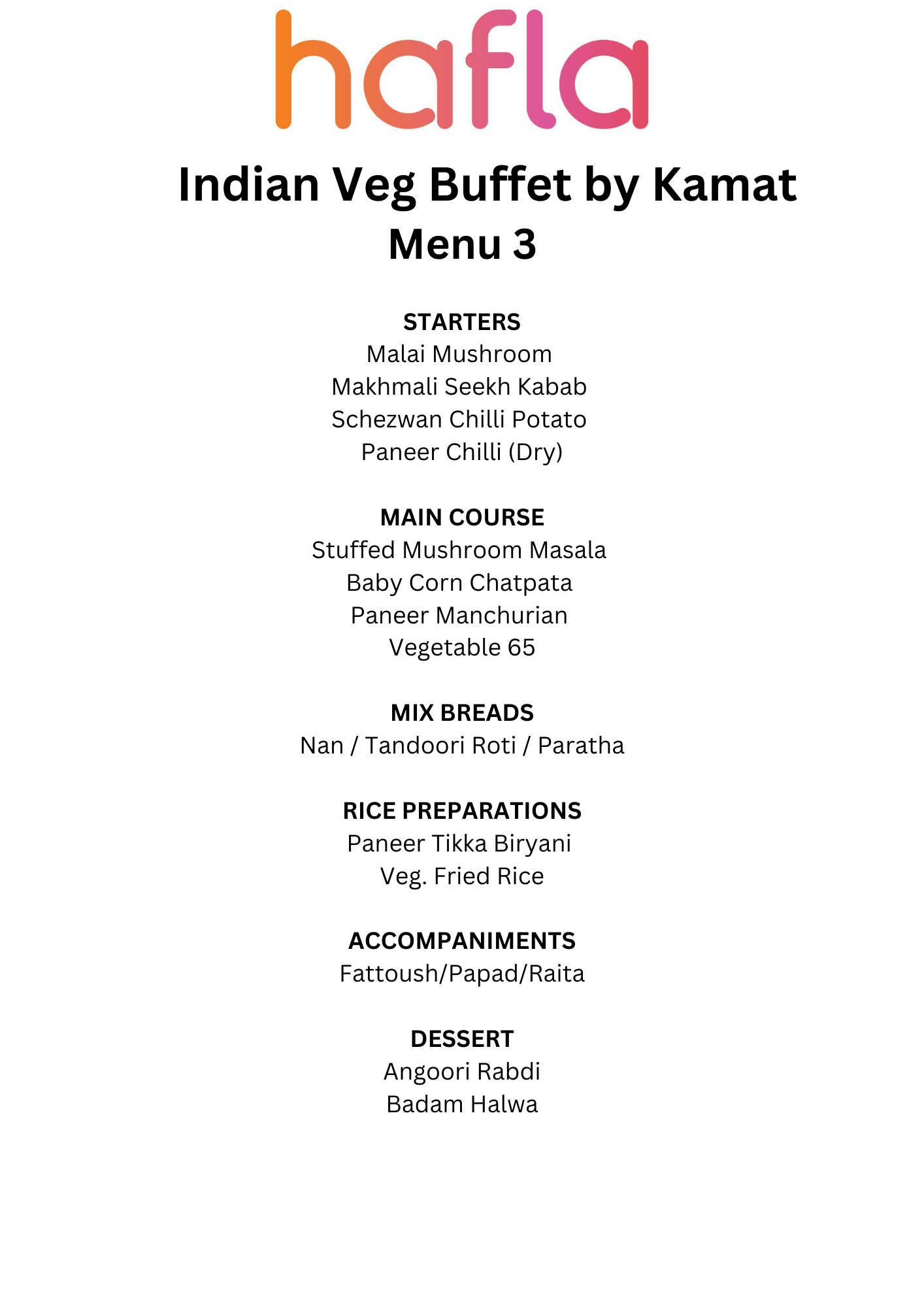 Indian Veg Buffet by Kamat