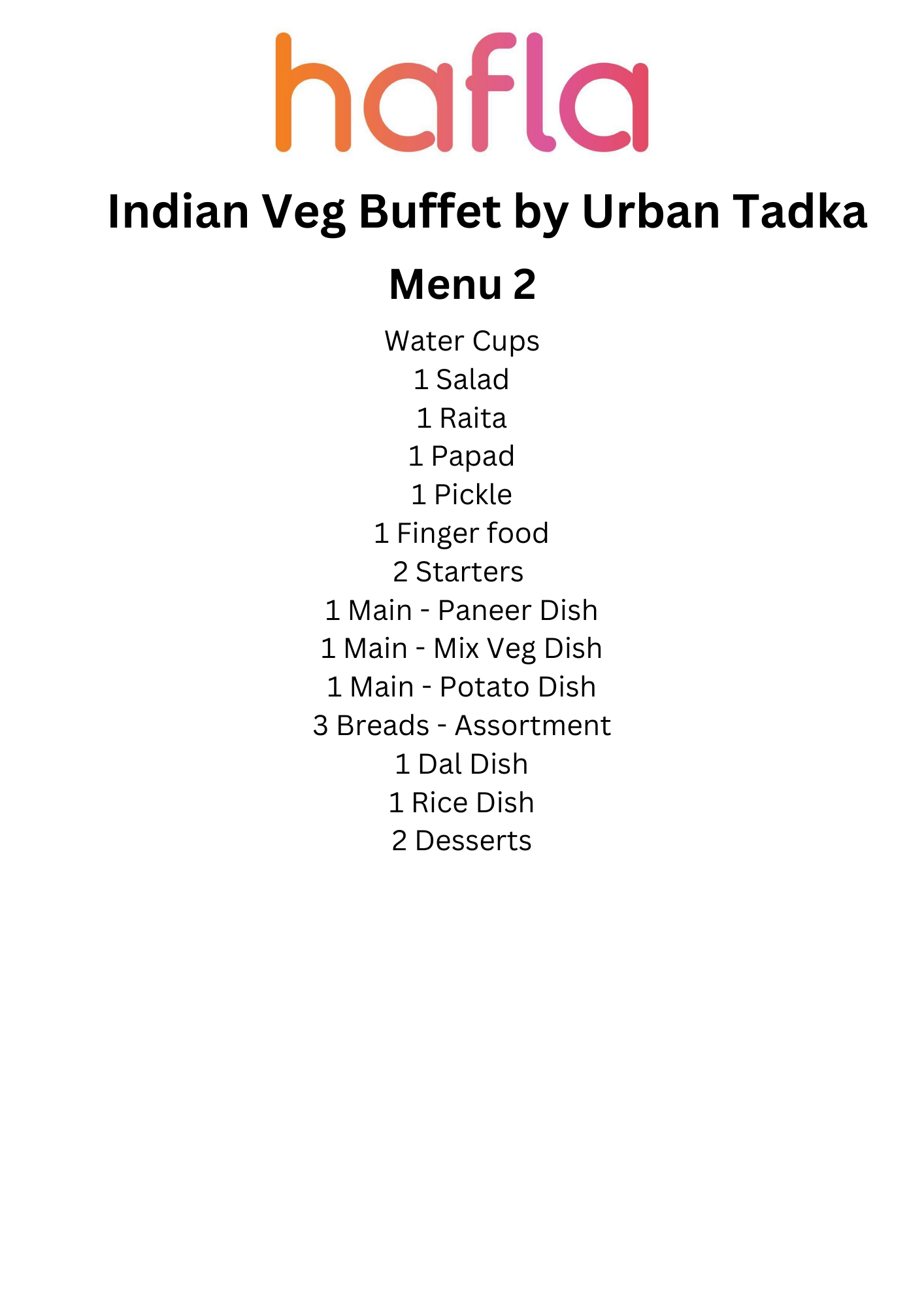 Indian Veg Buffet by Urban Tadka