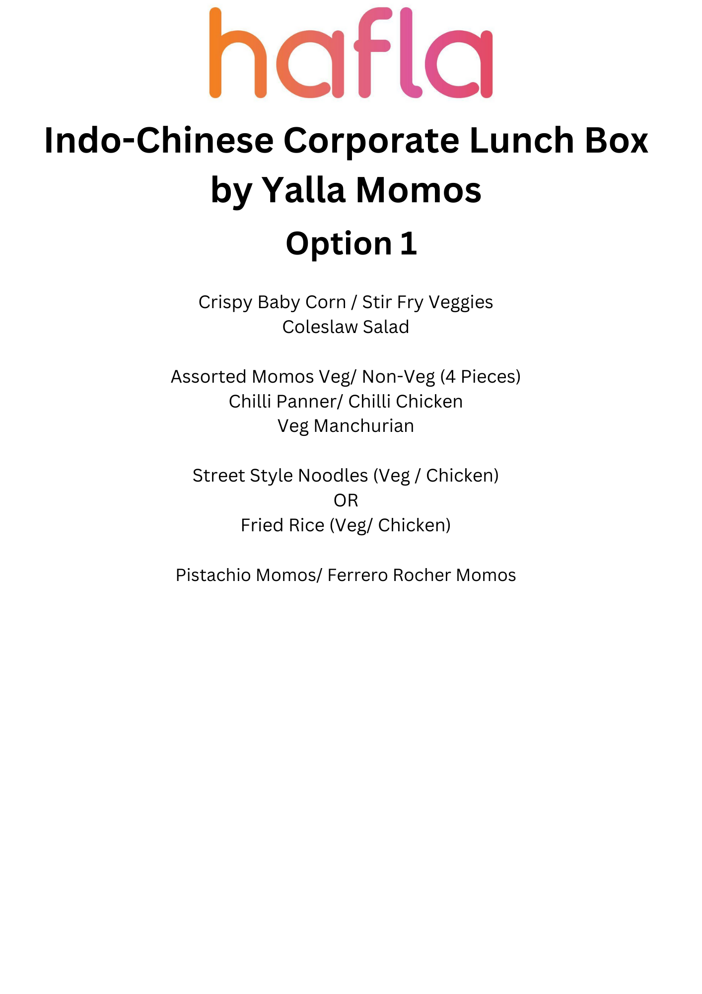 Indo-Chinese Corporate Lunch Box by Yalla Momos