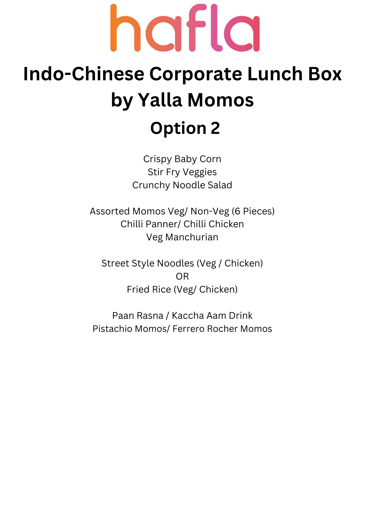 Indo-Chinese Corporate Lunch Box by Yalla Momos