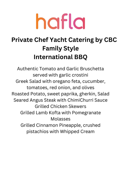 Private Chef Yacht Catering by CBC - Family Style