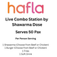Live Combo Station by Shawarma Dose