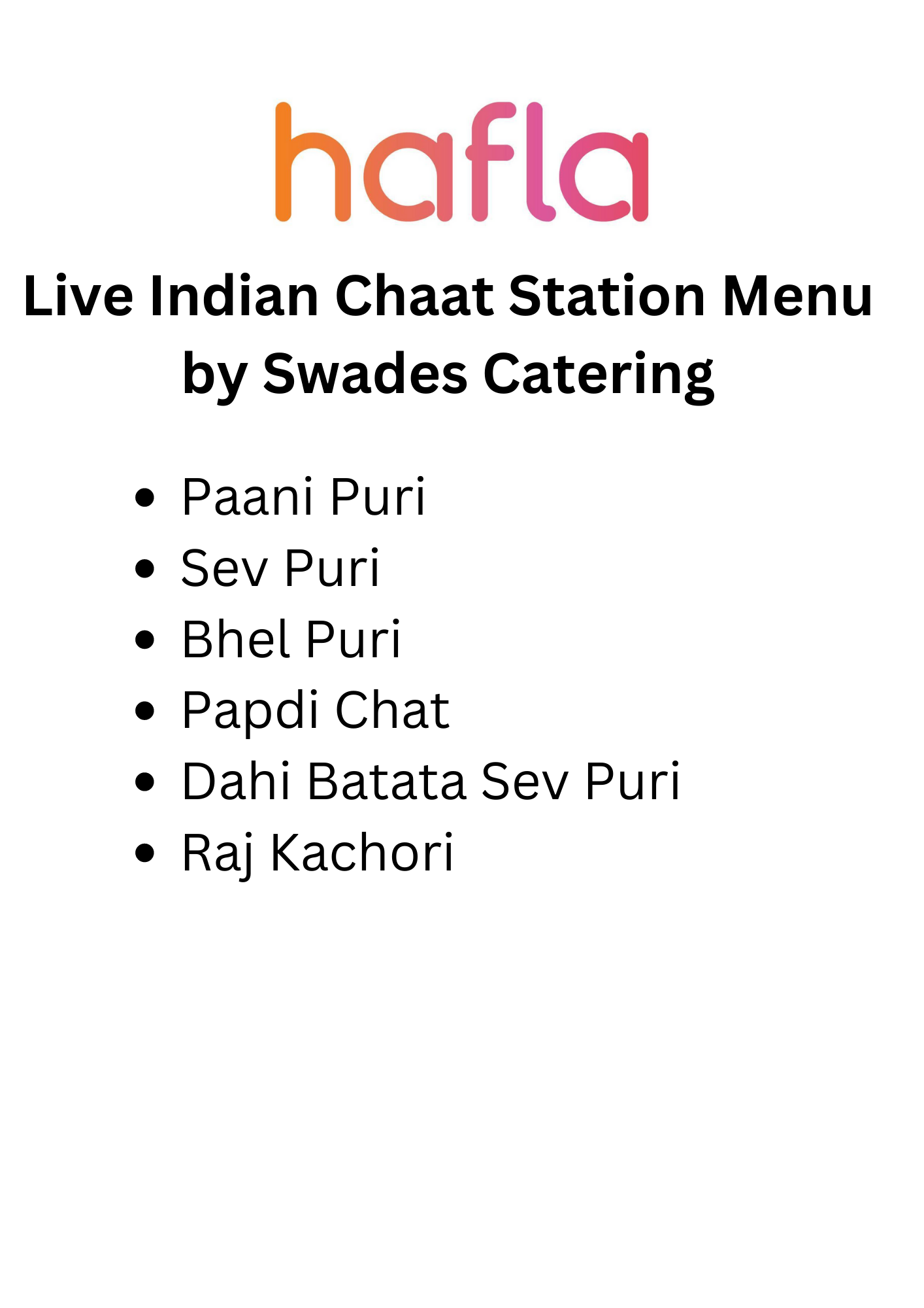 Live Indian Chaat Station By Swades Catering