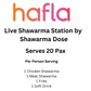Live Shawarma Station by Shawarma Dose