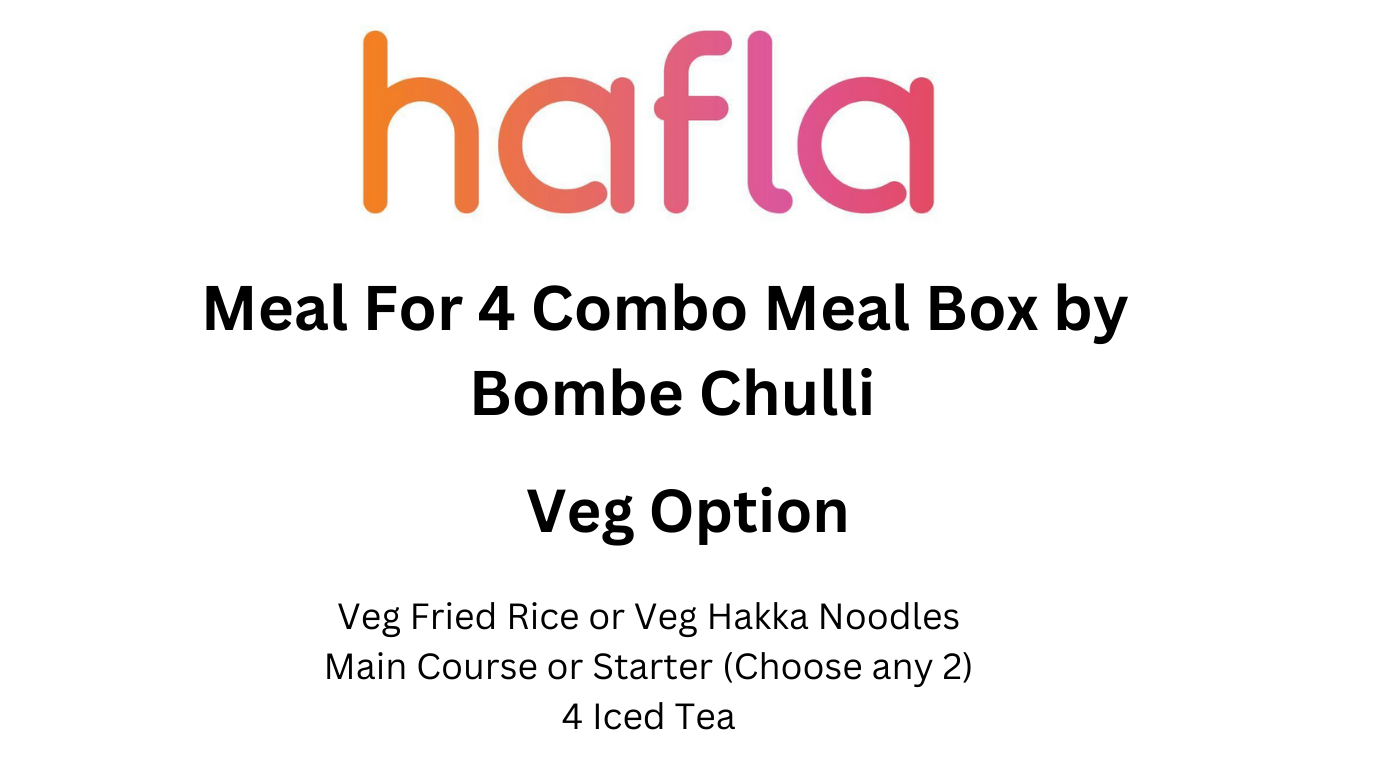 Meal For 4 Combo Meal Box by Bombe Chulli