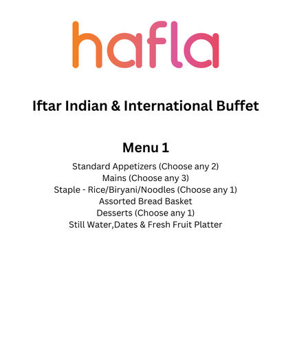 Iftar Indian and International Buffet