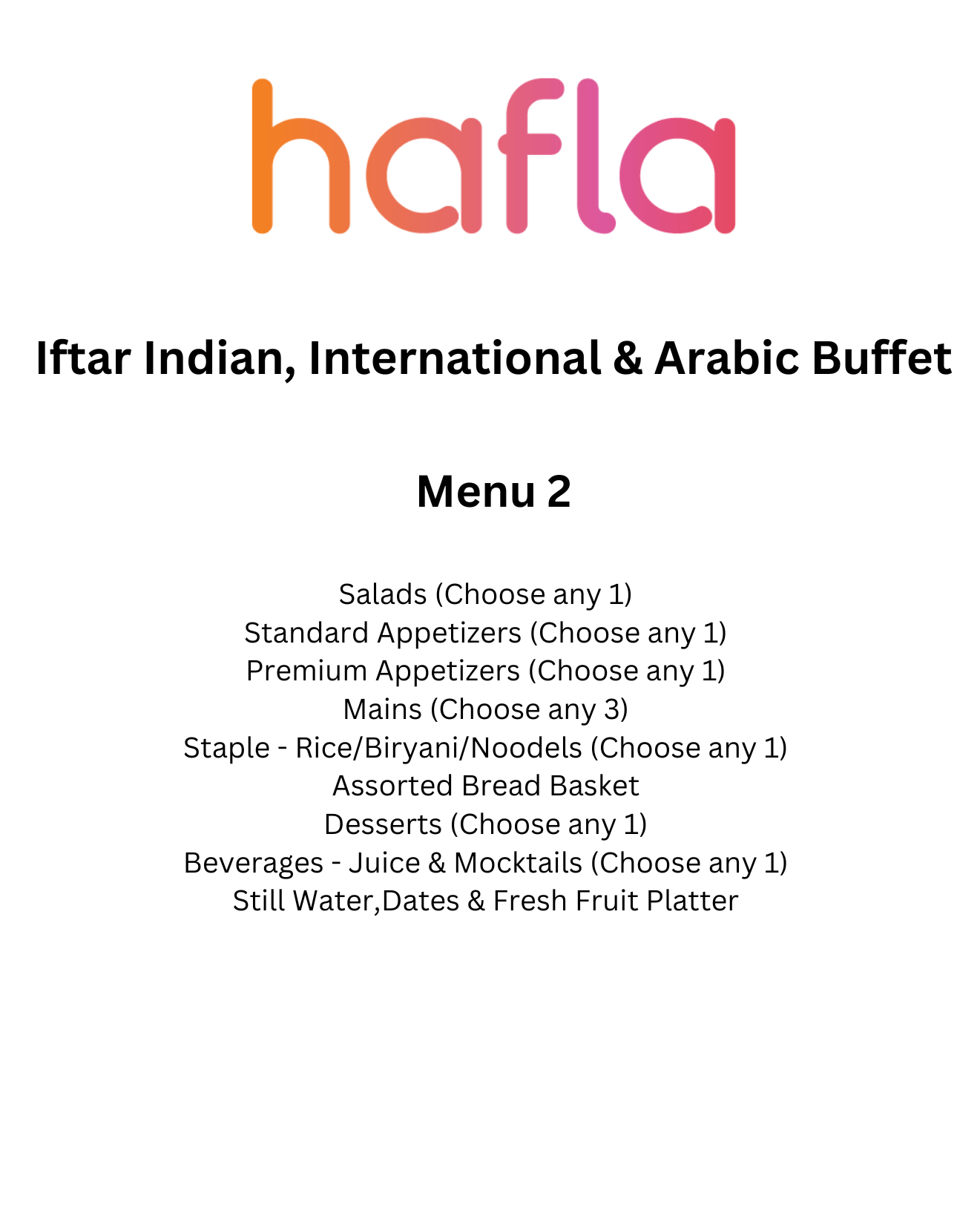 Iftar Indian, International and Arabic Buffet