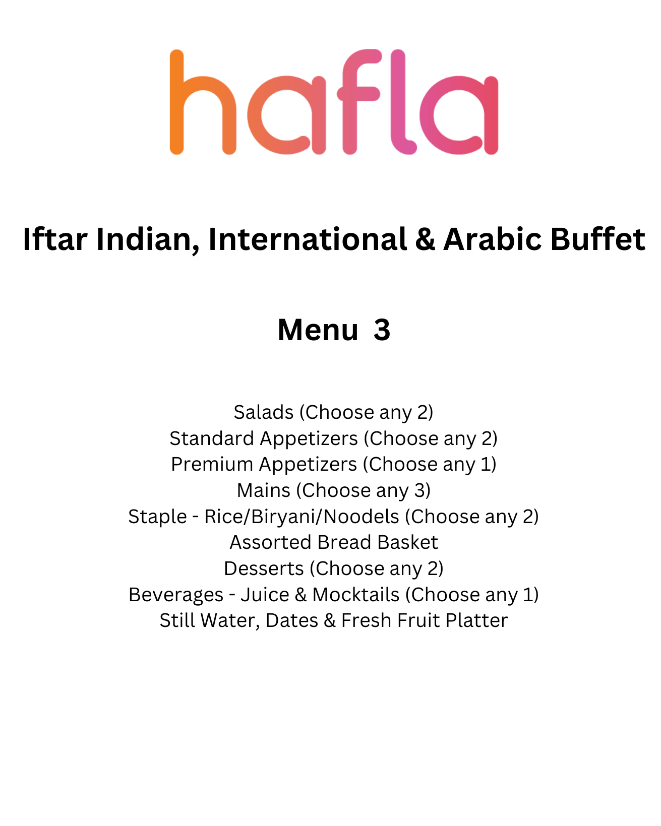 Iftar Indian, International and Arabic Buffet