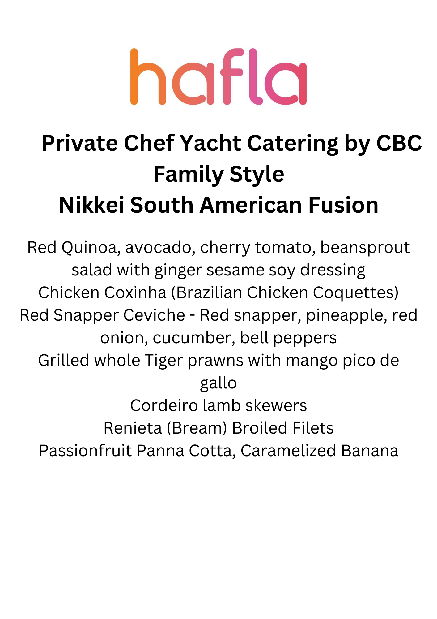 Private Chef Yacht Catering by CBC - Family Style