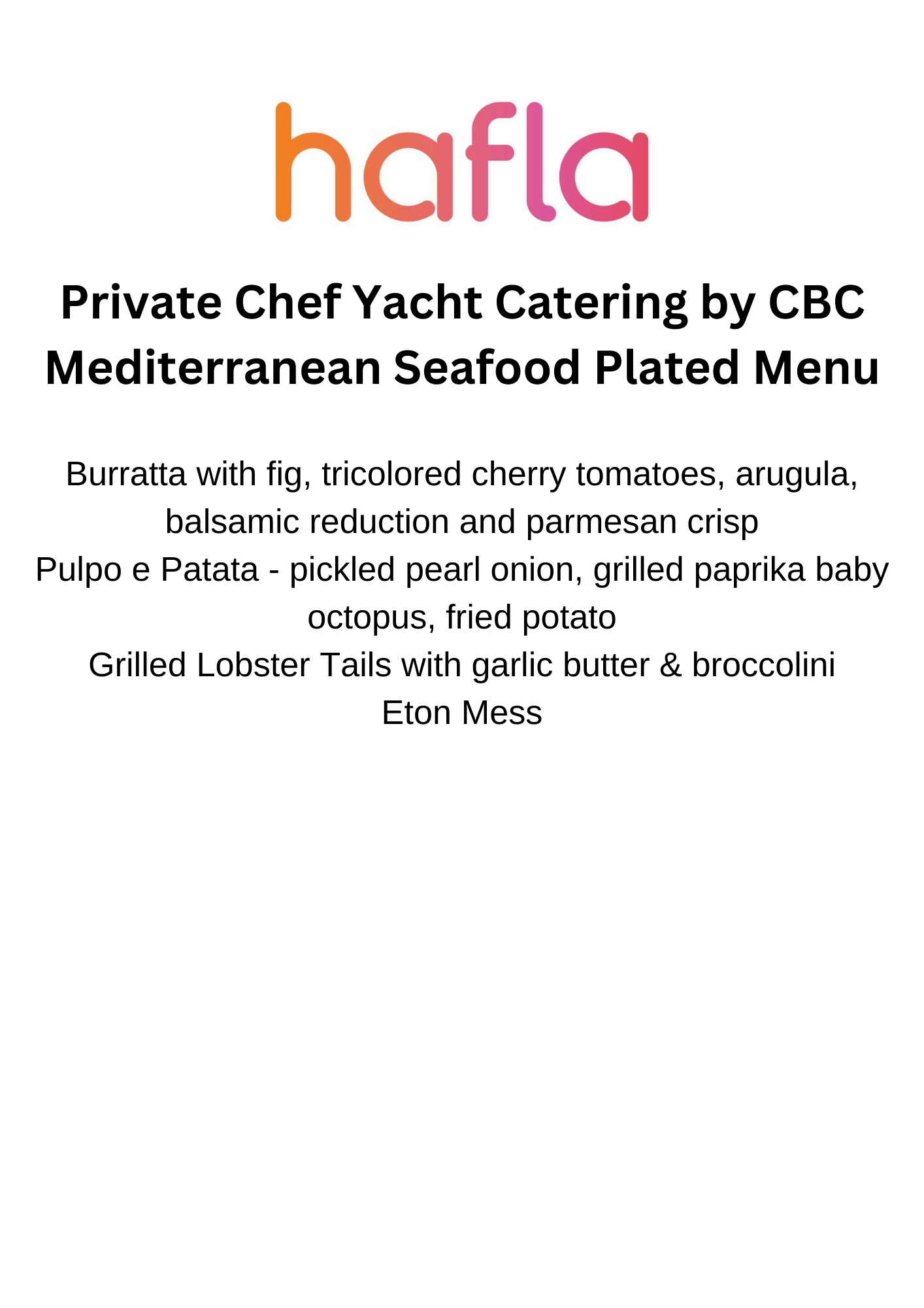Private Chef Yacht Catering by CBC - Plated Menu