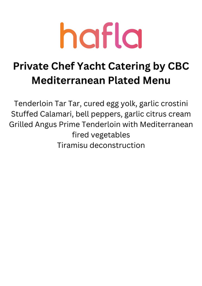 Private Chef Yacht Catering by CBC - Plated Menu