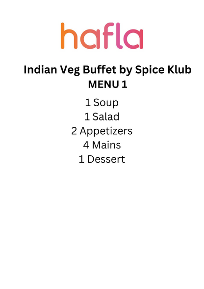 Indian Veg Buffet by Spice Klub
