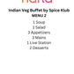 Indian Veg Buffet by Spice Klub