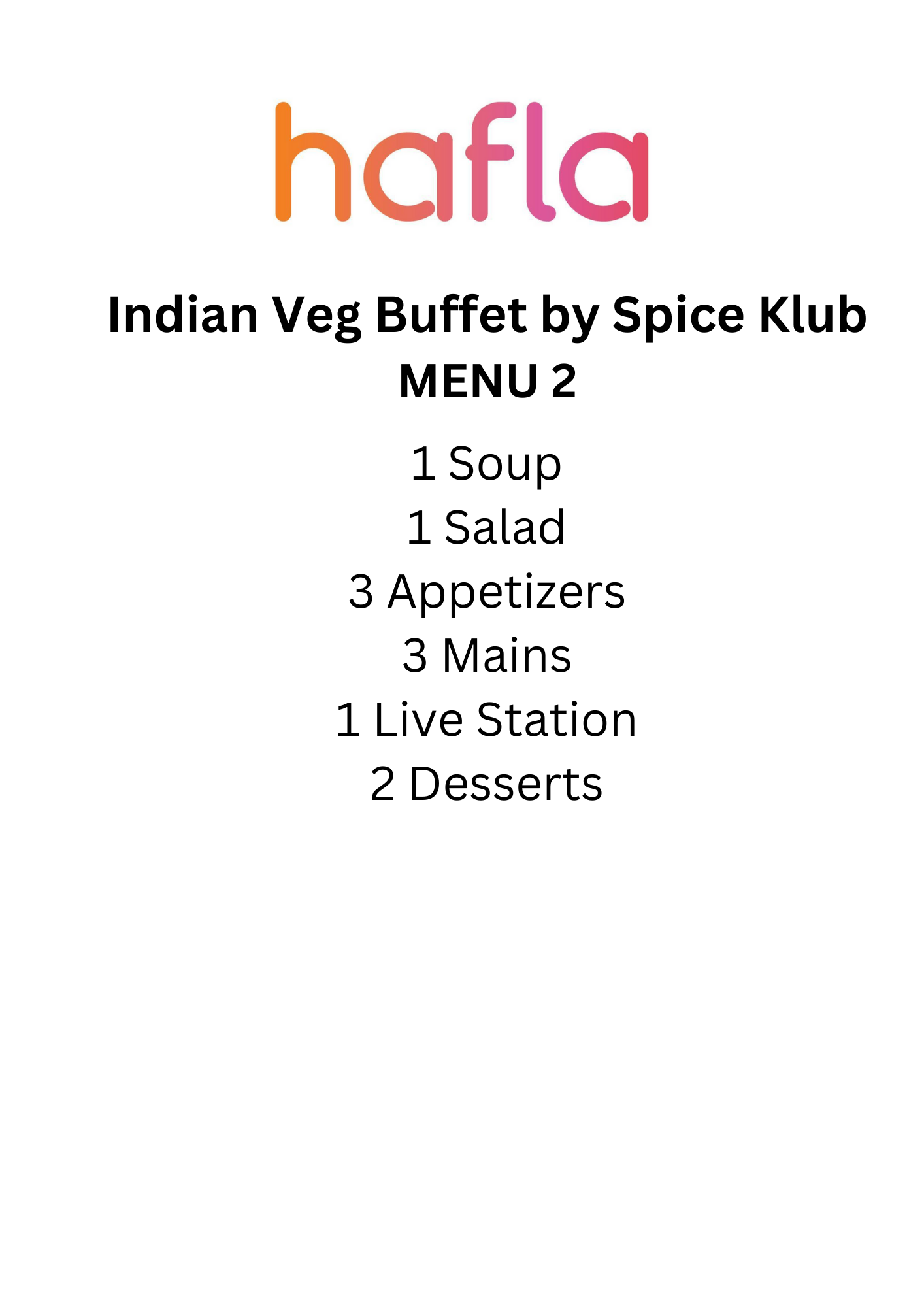 Indian Veg Buffet by Spice Klub