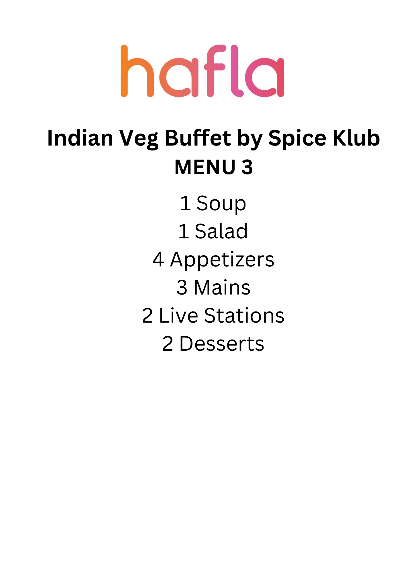 Indian Veg Buffet by Spice Klub